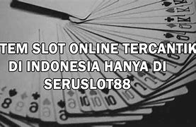 Slot Untung Banyak Di Indonesia Apa