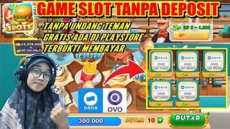 Video Main Game Slot Gratis Dapat Uang Tanpa Modal